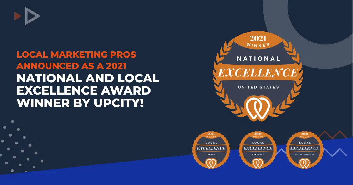 Local Marketing Pros Announced as a 2021 National and Local Excellence Award Winner by UpCity!